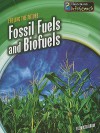 Fossil Fuels and Biofuels - Elizabeth Raum