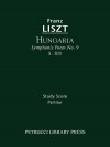 Hungaria (Symphonic Poem No. 9), S. 103 - Study Score - Franz Liszt, Otto Taubmann