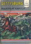 Gettysburg (Landmark Books) - MacKinlay Kantor, Donald Mackay