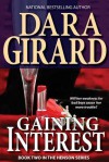 Gaining Interest - Dara Girard