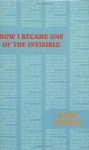 How I Became One of the Invisible (Native Agents) - David Rattray