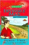 The Invisible Man - Seymour Simon