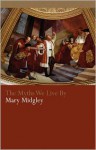 The Myths We Live by - Mary Midgley