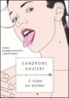 È stato un attimo - Sandrone Dazieri