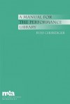 A Manual for the Performance Library - Russ Girsberger