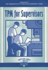 TPM for Supervisors (Shopfloor Series) - Productivity Press