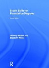 Study Skills for Foundation Degrees - Dorothy Bedford, Elizabeth Wilson