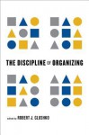 The Discipline of Organizing - Robert J. Glushko