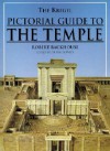 Kregel Pictorial Guide to the Temple (Kregel Pictorial Guides) (The Kregel Pictorial Guide Series) - Robert Backhouse