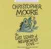 The Lust Lizard of Melancholy Cove - Christopher Moore, Oliver Wyman