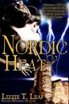 Nordic Heat - Lizzie T. Leaf