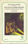 Vita di un uomo infame. Il vampiro di Chennevières-sur-Marne - Jean-Paul Sartre