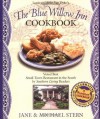 Louis and Billie Van Dyke's The Blue Willow Inn Cookbook - Jane Stern, Michael Stern