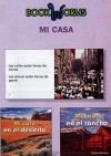 Mi Casa - Benchmark Books