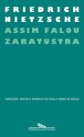 Assim falou Zaratustra - Friedrich Nietzsche, Paulo César de Souza