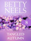 Tangled Autumn (Mills & Boon M&B) (Betty Neels Collection - Book 8) - Betty Neels