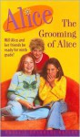 The Grooming of Alice - Phyllis Reynolds Naylor