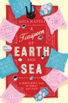 A Teaspoon of Earth and Sea - Dina Nayeri