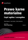 Prawo karne materialne. Część ogólna i szczególna - Marek Bojarski, Jacek Giezek, Zofia Sienkiewicz