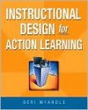 Instructional Design for Action Learning - Geri McArdle