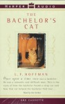 The Bachelor's Cat: The Bachelor's Cat (Audio) - Lynn Hoffman