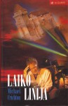 Laiko linija - Michael Crichton, Bronius Bružas