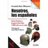 Nosotros, Los Españoles - Fernando Diaz Villanueva