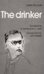 The Drinker - Hans Fallada, Charlotte Lloyd, A. L. Lloyd