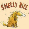 Smelly Bill - Daniel Postgate