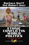 Ethnic Conflict in World Politics - Barbara Harff