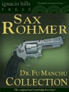 Dr. Fu Manchu Collection - Sax Rohmer