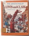 The Adventures of Lewis and Clark (Step-Up Books) - Ormonde de Kay Jr.