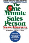 The One Minute Sales Person - Spencer Johnson