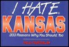 I Hate Kansas (vol. 1) (I Hate series) (v. 1) - Paul Finebaum