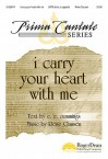 I Carry Your Heart with Me - Rene Clausen, Ren' Clausen