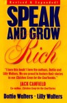 Speak and Grow Rich - Dottie Walters, Lily Walters