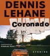 Coronado: Stories (MP3 Book) - Dennis Lehane, Stanley Tucci