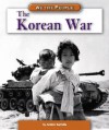 The Korean War - Andrew Santella, Peter Knight, Rosemary Palmer