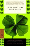 Irish Fairy and Folk Tales - W.B. Yeats, Paul Muldoon