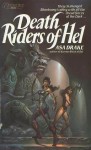Death Riders of Hell - Asa Drake