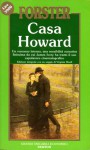 Casa Howard - E.M. Forster, Pietro Meneghelli, Enrico La Stella