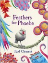 Feathers For Phoebe - Rod Clement