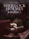 The Complete Sherlock Holmes, Volume One - Bentley Loft, Arthur Conan Doyle