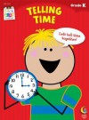 Telling Time, Grade K - Creative Teaching Press