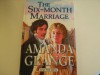 The Six-Month Marriage - Amanda Grange