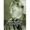 Hermann Goering: A Very Brief History - Mark Black