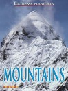 Mountains (Extreme Habitats) - Susie Hodge