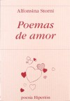 Poemas de Amor - Alfonsina Storni