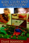 Kids’ Clubs and Organizations: A Comprehensive UK Guide - Diane Mannion