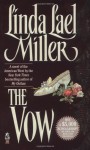 The Vow - Linda Lael Miller